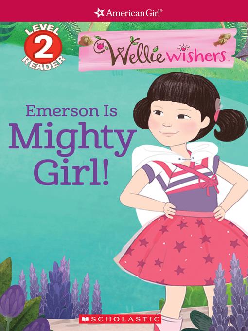 Emerson Is Mighty Girl!