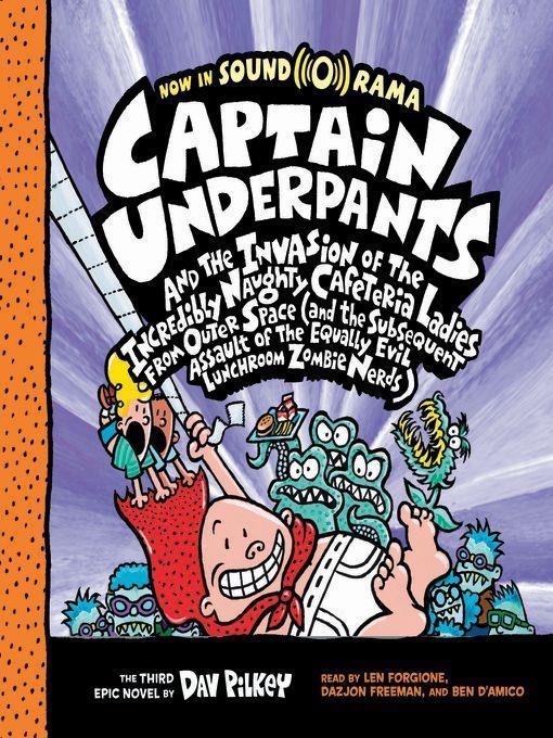 Captain Underpants and the Invasion of the Incredibly Naughty Cafeteria Ladies from Outer Space