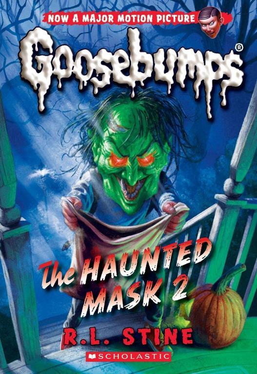 The Haunted Mask 2 (Classic Goosebumps #34) (34)