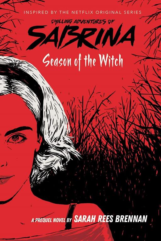 Season of the Witch (The Chilling Adventures of Sabrina, Book 1) (1)