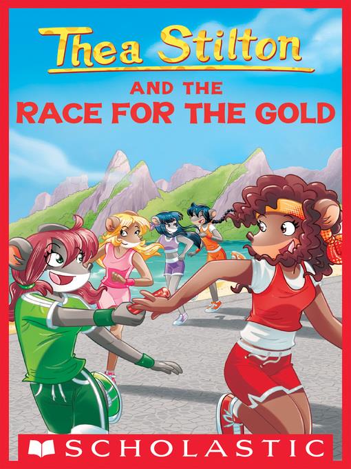 Thea Stilton and the Race for the Gold