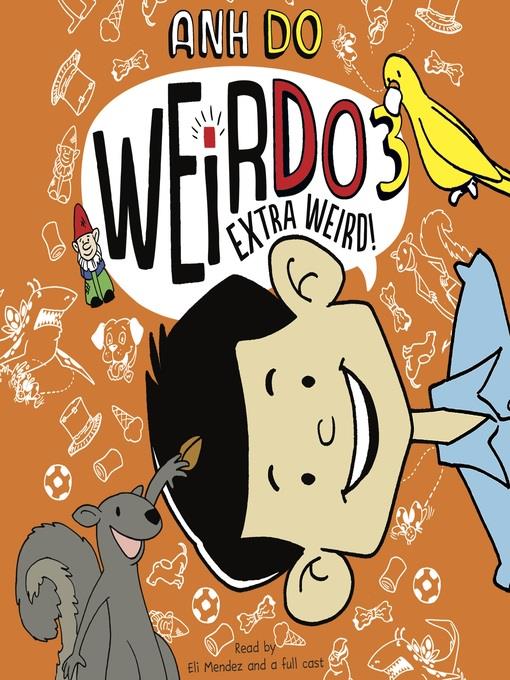 Extra Weird!