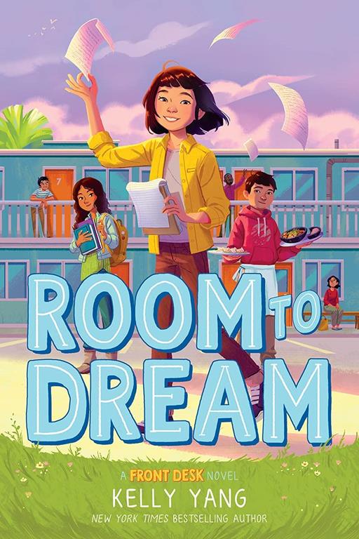 Room to Dream (A Front Desk Novel)