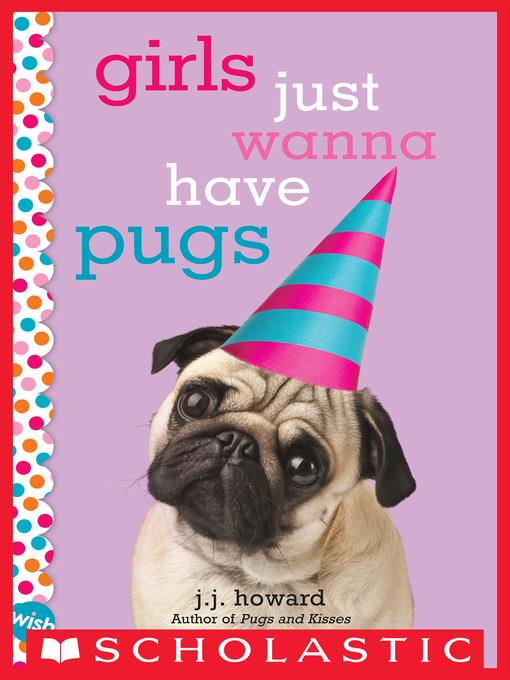 Girls Just Wanna Have Pugs