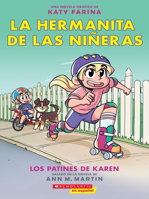 Los patines de Karen (Karen's Roller Skates)