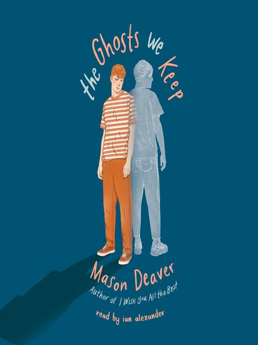 The Ghosts We Keep