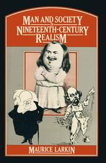 Man and Society in Nineteenth-Century Realism : Determinism and Literature.