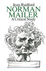 Norman Mailer : a critical study