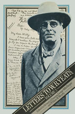 Letters to W.B. Yeats : Volume 2