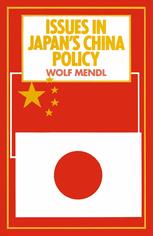 Issues in Japan's China policy