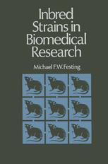 Inbred Strains in Biomedical Research