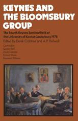 Keynes and the Bloomsbury Group : the Fourth Keynes Seminar held at the University of Kent at Canterbury 1978