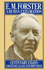 E.M. Forster : a human exploration : centenary essays