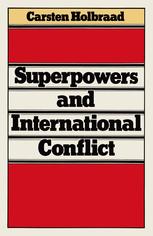 Superpowers and International Conflict