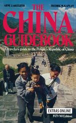 The China Guidebook: A traveler’s guide to the People’s Republic of China