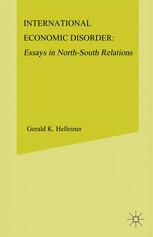 International economic disorder : essays in North-South relations