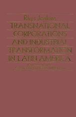 Transnational corporations and industrial transformation in Latin America