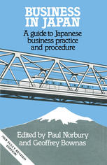 Business in Japan: A guide to Japanese business practice and procedure