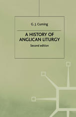 A History of Anglican Liturgy