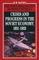 The Industrialisation of Soviet Russia, Volume 4