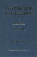 International Organizations : A Dictionary & Directory