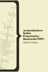 An Introduction to System Programming -- Based on the PDP11