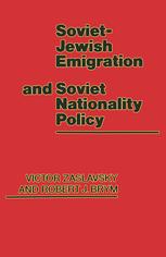 Soviet-Jewish Emigration and Soviet Nationality Policy