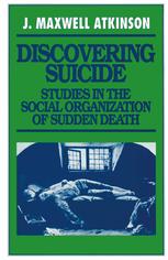 Discovering Suicide Studies in the Social Organization of Sudden Death