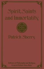 Spirit, saints and immortality