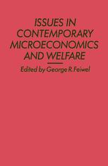 Issues in Contemporary Economics : Issues in Contemporary Microeconomics and Welfare.