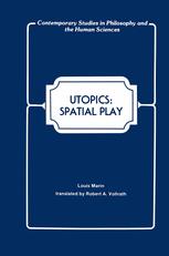 Utopics : Spatial Play.