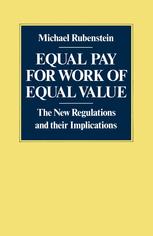 Equal pay for work of equal value : the new regulations and their implications