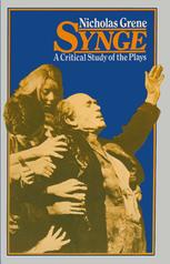 Synge : a Critical Study of the Plays