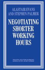 NEGOTIATING SHORTER WORKING HOURS