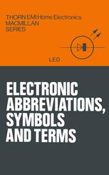 Electronics, Abbreviations, Symbols and Terms