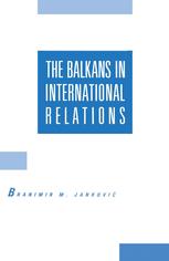 The Balkans in International Relations