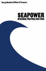 Seapower in global politics, 1494-1994