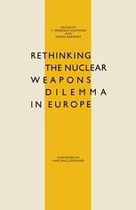 Rethinking the Nuclear Weapons Dilemma in Europe