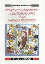 Integrated Assignments in Secretarial, Office and Business Procedures