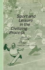 Sport and Leisure in the Civilizing Process : Critique and Counter-Critique.