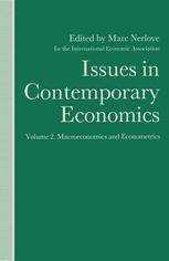 Issues in Contemporary Economics : Volume 2: Macroeconomics and Econometrics.