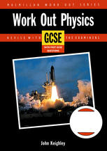 Work Out Physics GCSE