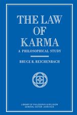 The law of Karma : a philosophical study