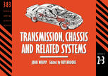 Vehicle Mechanical and Electronic Systems : Transmission, Chassis and Related Systems.