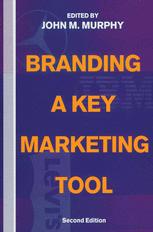 Branding : a Key Marketing Tool.
