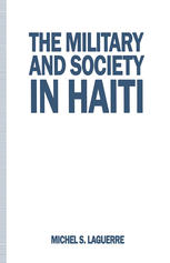 The Military and Society in Haiti