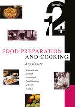 Food Preparation and Cooking : Levels 1 and 2