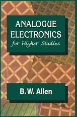 Analogue Electronics for Higher Studies