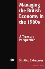 Managing the British Economy in the 1960s