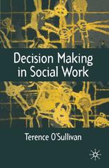 Decision Making in Social Work